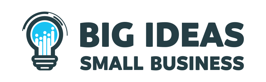 Big Ideas Small Business Podcast